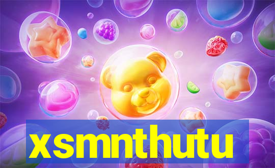 xsmnthutu