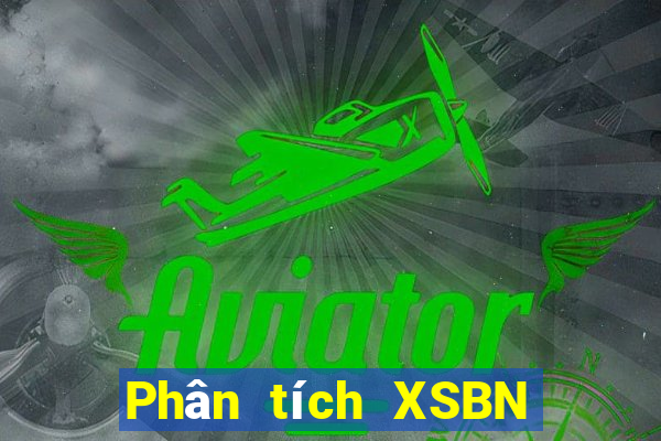 Phân tích XSBN ngày 31