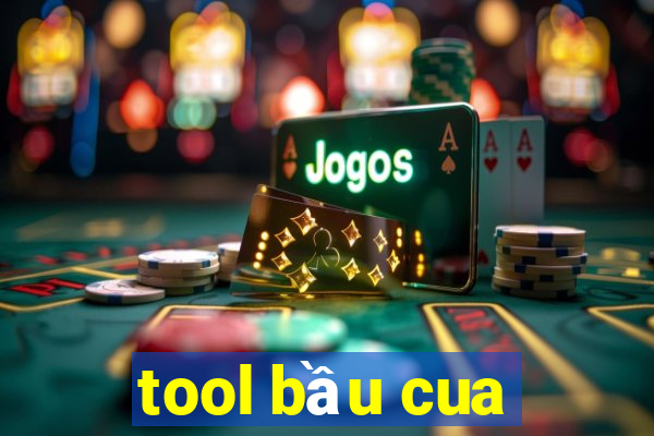 tool bầu cua