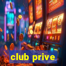 club prive