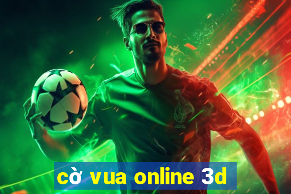 cờ vua online 3d