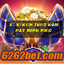 xổ số kiến thiết hôm nay minh ngọc