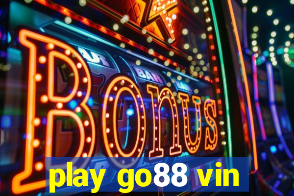 play go88 vin