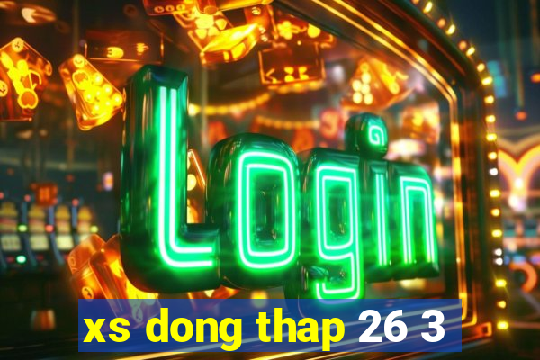 xs dong thap 26 3