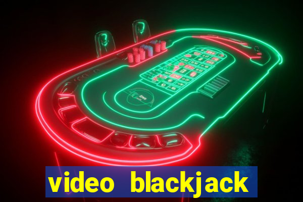 video blackjack house edge