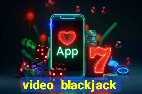 video blackjack house edge