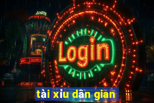 tài xỉu dân gian