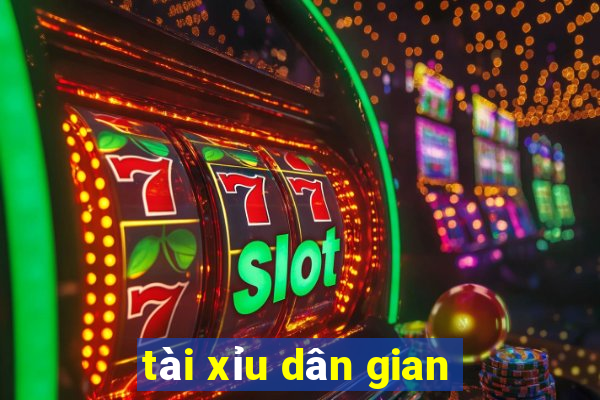 tài xỉu dân gian