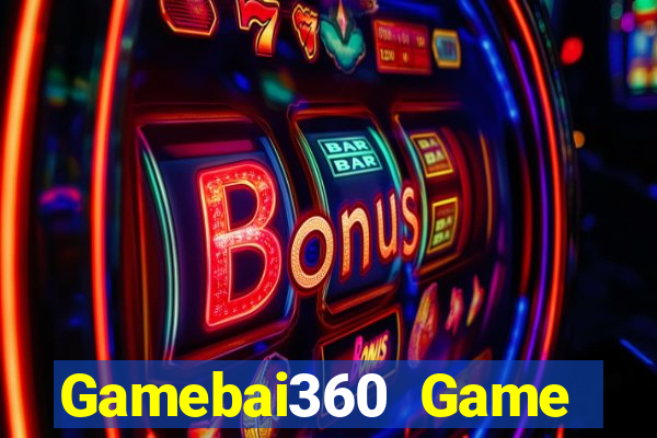 Gamebai360 Game Bài B52 Đổi Thưởng