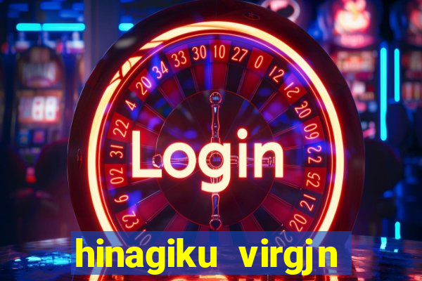 hinagiku virgjn lost club