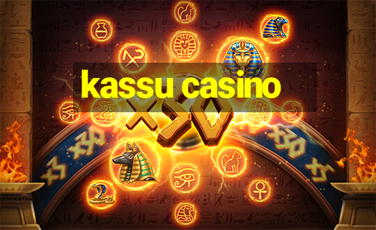 kassu casino