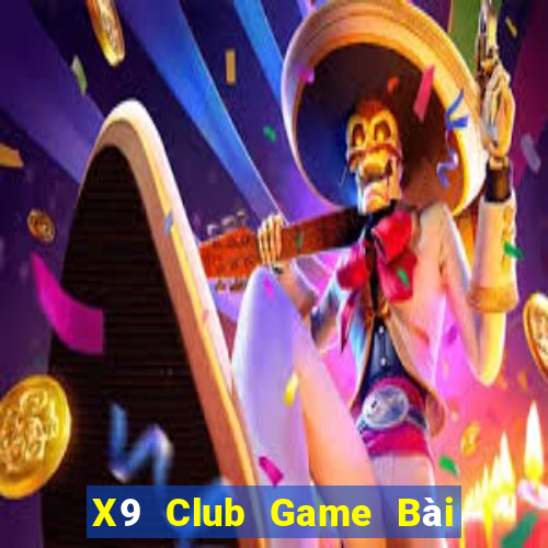 X9 Club Game Bài Tứ Sắc