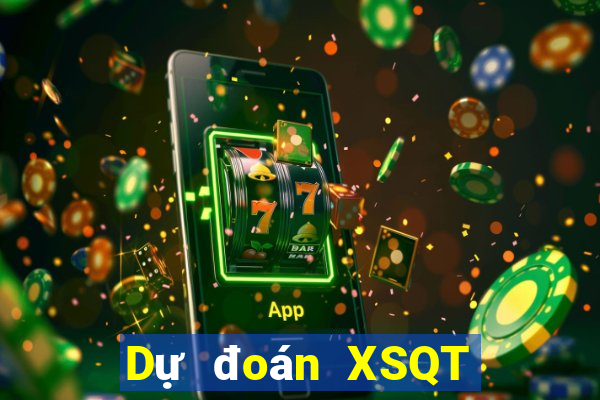 Dự đoán XSQT ngày 26