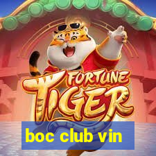 boc club vin