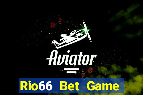 Rio66 Bet Game Bài Online Uy Tín