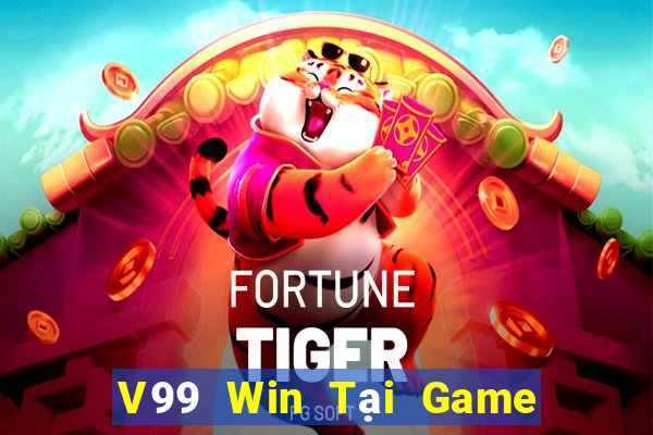 V99 Win Tại Game Bài Đổi Thưởng