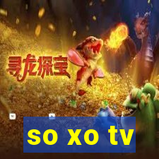 so xo tv