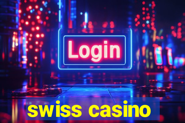 swiss casino