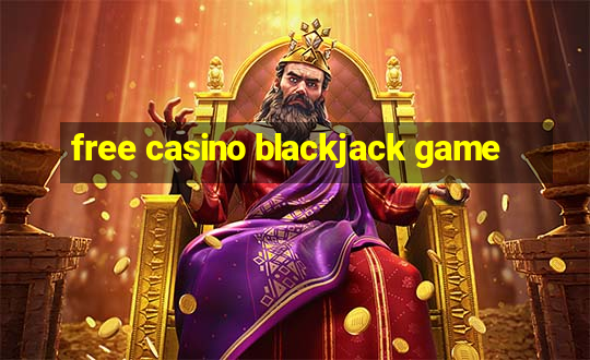 free casino blackjack game