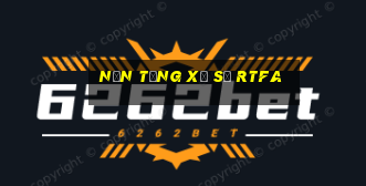 Nền tảng xổ số RTFA