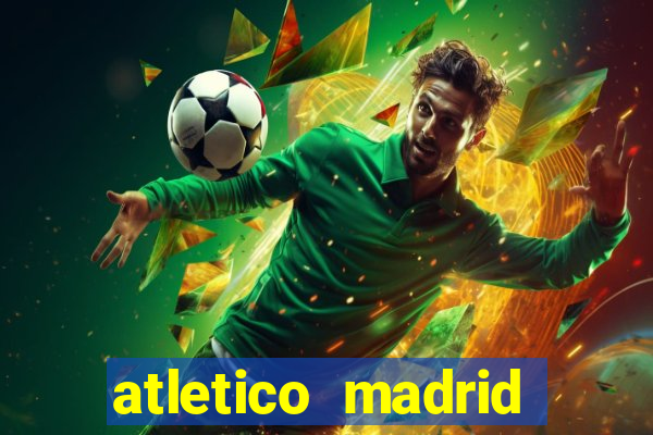 atletico madrid athletic club