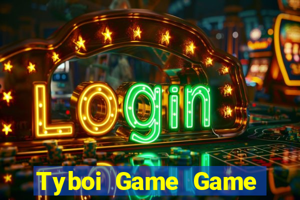 Tyboi Game Game Bài King