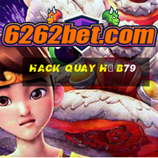 hack quay hũ b79