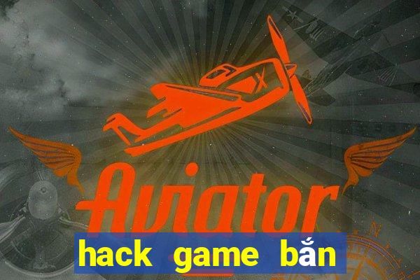 hack game bắn cá offline