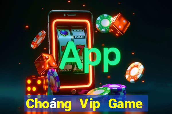 Choáng Vip Game Bài Dom88