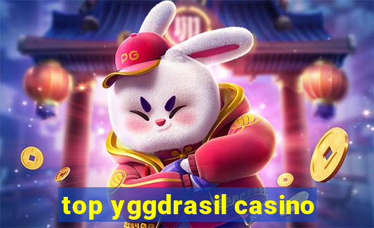 top yggdrasil casino