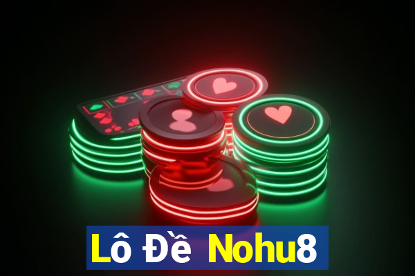 Lô Đề Nohu8