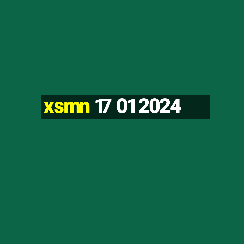 xsmn 17 01 2024