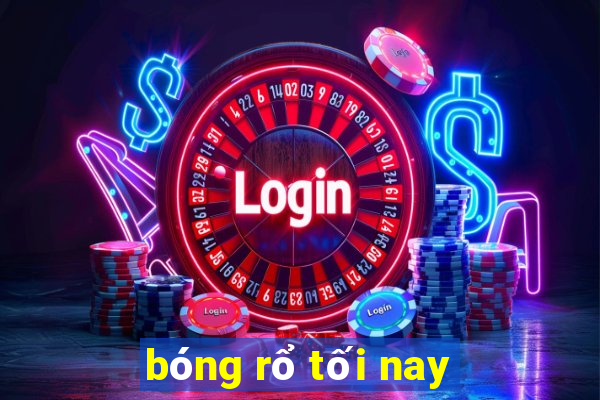 bóng rổ tối nay