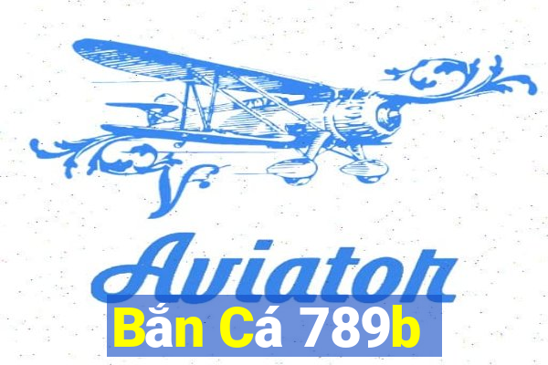 Bắn Cá 789b