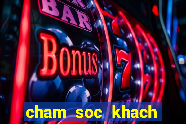 cham soc khach hang dien luc