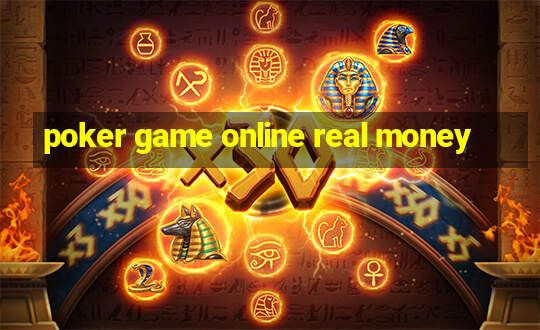 poker game online real money