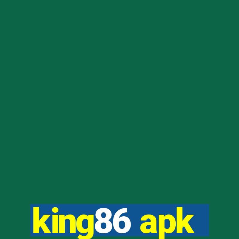 king86 apk