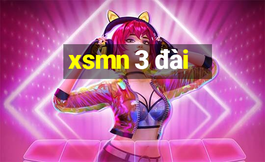 xsmn 3 đài