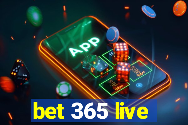 bet 365 live