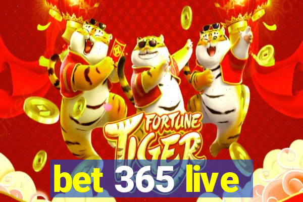 bet 365 live