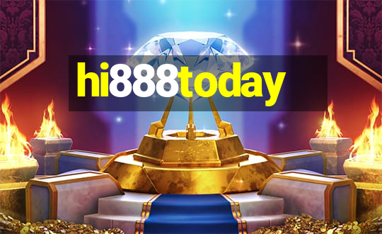 hi888today