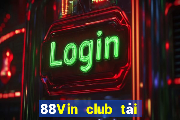 88Vin club tải xuống app