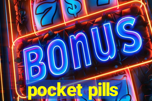 pocket pills