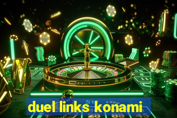 duel links konami