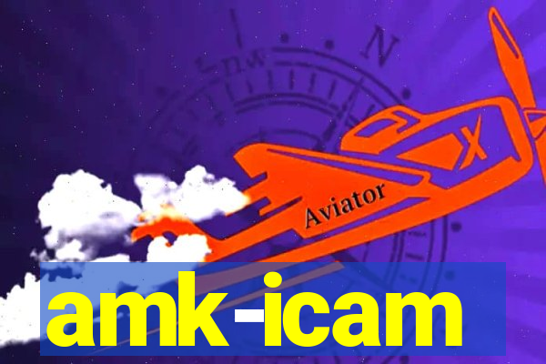 amk-icam