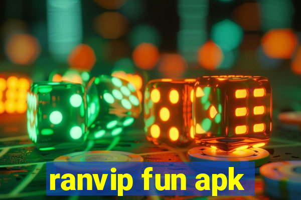 ranvip fun apk