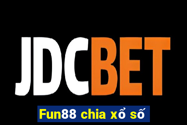 Fun88 chia xổ số