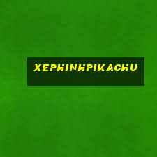 xephinhpikachu