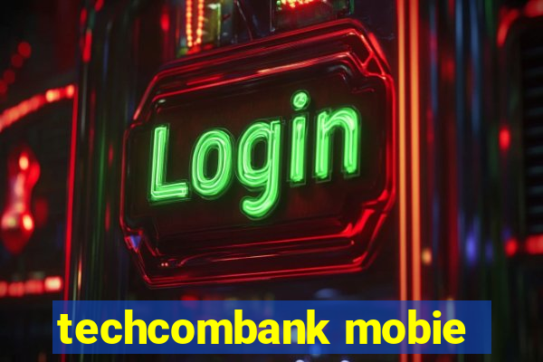 techcombank mobie