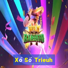 Xổ Số Trieuh